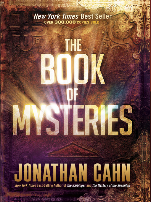 Title details for The Book of Mysteries by Jonathan Cahn - Available